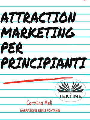 cover image of Attraction Marketing Per Principianti